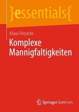 Abbildung von Fritzsche | Komplexe Mannigfaltigkeiten | 1. Auflage | 2024 | beck-shop.de