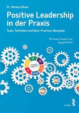 Abbildung von Ebner | Positive Leadership in der Praxis | 1. Auflage | 2024 | beck-shop.de