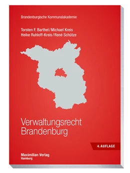 Abbildung von Barthel / Kreis | Verwaltungsrecht Brandenburg | 4. Auflage | 2022 | beck-shop.de