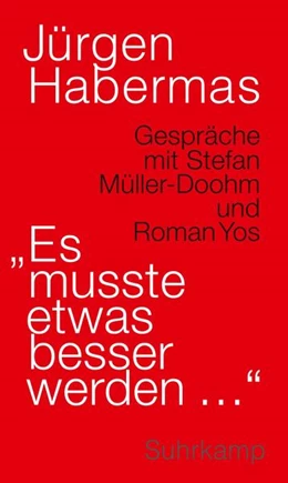 Abbildung von Habermas | »Es musste etwas besser werden ...« | 1. Auflage | 2024 | beck-shop.de