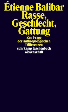 Abbildung von Balibar / Bojadzijev | Rasse, Geschlecht, Gattung | 1. Auflage | 2025 | beck-shop.de