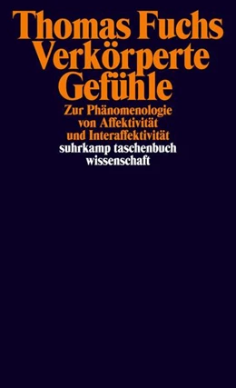 Abbildung von Fuchs | Verkörperte Gefühle | 1. Auflage | 2024 | beck-shop.de