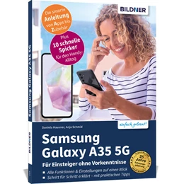 Abbildung von Schmid / Hausner | Samsung Galaxy A35 5G - Für Einsteiger ohne Vorkenntnisse | 1. Auflage | 2024 | beck-shop.de