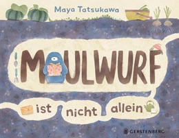 Abbildung von Tatsukawa | Maulwurf ist nicht allein | 1. Auflage | 2024 | beck-shop.de