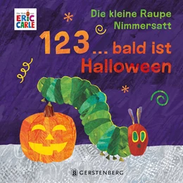Abbildung von Carle | Die kleine Raupe Nimmersatt - 1, 2, 3 ... bald ist Halloween | 1. Auflage | 2024 | beck-shop.de