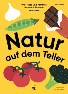 Abbildung von Voisard | Natur auf dem Teller | 1. Auflage | 2024 | beck-shop.de
