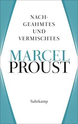 Abbildung von Proust / Keller | Werke. Frankfurter Ausgabe | 1. Auflage | 2024 | beck-shop.de