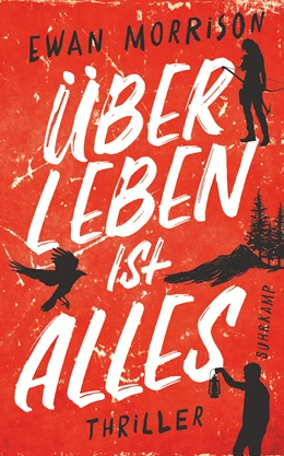 Abbildung von Morrison / Wörtche | Überleben ist alles | 1. Auflage | 2025 | beck-shop.de