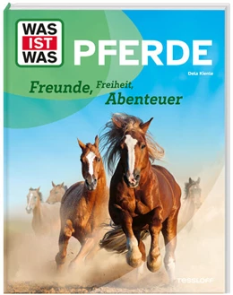 Abbildung von Kienle | WAS IST WAS Pferde. Freunde, Freiheit, Abenteuer | 1. Auflage | 2024 | beck-shop.de