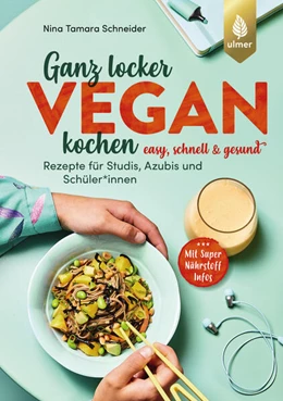 Abbildung von Schneider | Ganz locker vegan kochen | 1. Auflage | 2024 | beck-shop.de