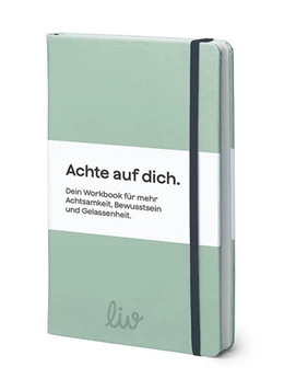 Abbildung von Loetscher / Christen | Achte auf dich. | 2. Auflage | 2024 | beck-shop.de