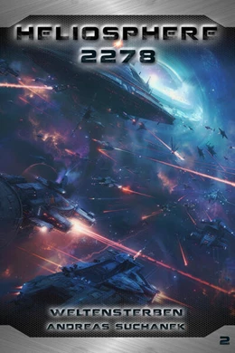 Abbildung von Suchanek / Greenlight Press | Heliosphere 2278 - Buch 2: Weltensterben | 1. Auflage | 2024 | beck-shop.de