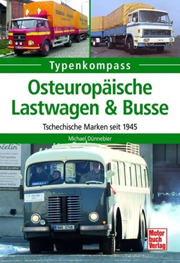 Abbildung von Dünnebier | Osteuropäische Lastwagen & Busse | 1. Auflage | 2024 | beck-shop.de