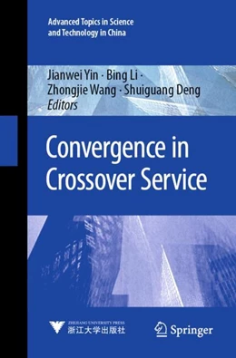 Abbildung von Yin / Deng | Convergence in Crossover Service | 1. Auflage | 2024 | beck-shop.de