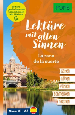Abbildung von PONS Lektüre mit allen Sinnen: La rana de la suerte | 1. Auflage | 2024 | beck-shop.de