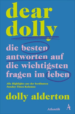 Abbildung von Alderton | Dear Dolly. Die besten Antworten auf die wichtigsten Fragen im Leben | 1. Auflage | 2024 | beck-shop.de