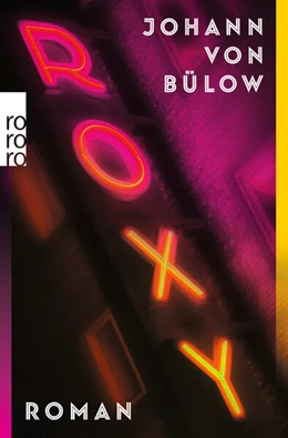 Abbildung von Bülow | Roxy | 1. Auflage | 2024 | beck-shop.de