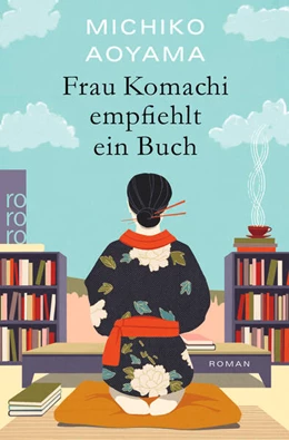 Abbildung von Aoyama | Frau Komachi empfiehlt ein Buch | 1. Auflage | 2024 | beck-shop.de