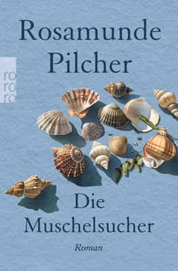 Abbildung von Pilcher | Die Muschelsucher | 1. Auflage | 2024 | beck-shop.de