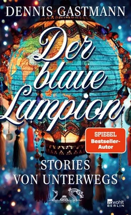 Abbildung von Gastmann | Der blaue Lampion | 2. Auflage | 2024 | beck-shop.de