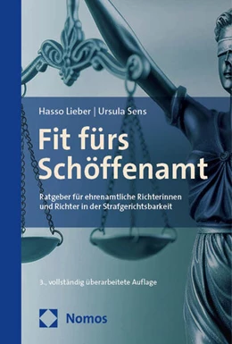 Abbildung von Lieber / Sens | Fit fürs Schöffenamt | 3. Auflage | 2024 | beck-shop.de