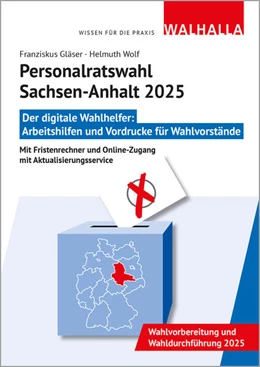 Abbildung von Wolf / Gläser | CD-ROM Personalratswahl Sachsen-Anhalt 2025 | 4. Auflage | 2024 | beck-shop.de