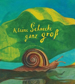 Abbildung von Fuss | Kleine Schnecke ganz groß | 1. Auflage | 2024 | beck-shop.de