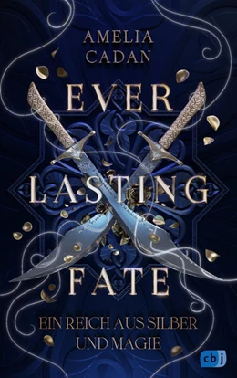 Abbildung von Cadan | Everlasting Fate - Ein Reich aus Silber und Magie | 1. Auflage | 2024 | beck-shop.de