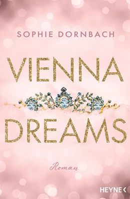 Abbildung von Dornbach | Vienna Dreams | 1. Auflage | 2024 | beck-shop.de