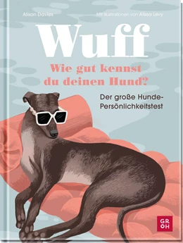 Abbildung von Davies | Wuff - Wie gut kennst du deinen Hund?. | 1. Auflage | 2024 | beck-shop.de