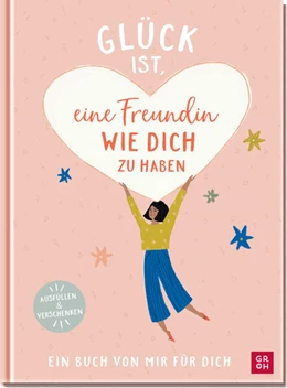 Abbildung von Riedler | Glück ist, eine Freundin wie dich zu haben | 1. Auflage | 2024 | beck-shop.de
