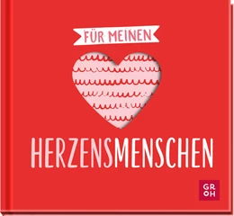 Abbildung von Groh Verlag | Für meinen Herzensmenschen - Minibuch | 1. Auflage | 2025 | beck-shop.de