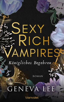 Abbildung von Lee | Sexy Rich Vampires - Königliches Begehren | 1. Auflage | 2024 | beck-shop.de