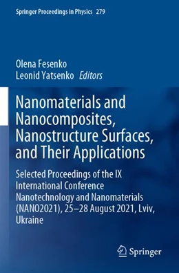 Abbildung von Yatsenko / Fesenko | Nanomaterials and Nanocomposites, Nanostructure Surfaces, and Their Applications | 1. Auflage | 2024 | beck-shop.de