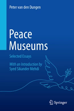 Abbildung von van den Dungen | Peace Museums | 1. Auflage | 2025 | beck-shop.de