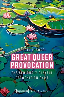 Abbildung von Gössl | Great Queer Provocation | 1. Auflage | 2024 | 43 | beck-shop.de