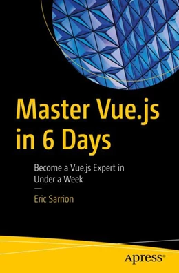Abbildung von Sarrion | Master Vue.js in 6 Days | 1. Auflage | 2024 | beck-shop.de