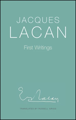 Abbildung von Lacan | First Writings | 1. Auflage | 2025 | beck-shop.de