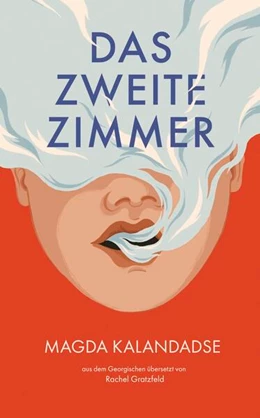 Abbildung von Kalandadse | Das zweite Zimmer | 1. Auflage | 2024 | beck-shop.de