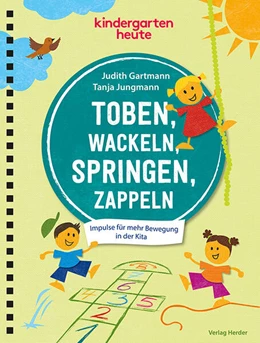 Abbildung von Gartmann / Jungmann | Toben, wackeln, springen, zappeln  | 1. Auflage | 2024 | beck-shop.de