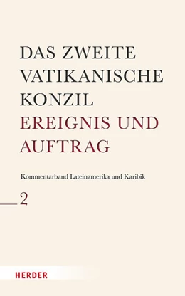 Abbildung von Arenas / Schickendantz | Das Zweite Vatikanische Konzil in Lateinamerika und der Karibik | 1. Auflage | 2025 | beck-shop.de