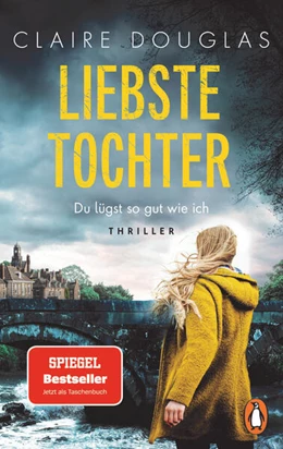 Abbildung von Douglas | Liebste Tochter - Du lügst so gut wie ich | 1. Auflage | 2024 | beck-shop.de