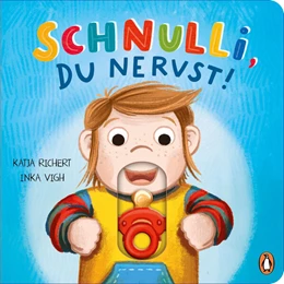 Abbildung von Richert | Schnulli, du nervst! | 1. Auflage | 2024 | beck-shop.de