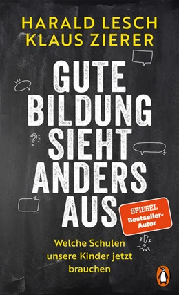 Abbildung von Lesch / Zierer | Gute Bildung sieht anders aus | 1. Auflage | 2024 | beck-shop.de