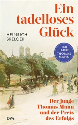 Abbildung von Breloer | Ein tadelloses Glück | 1. Auflage | 2024 | beck-shop.de