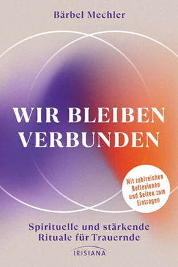 Abbildung von Mechler | Wir bleiben verbunden | 1. Auflage | 2024 | beck-shop.de