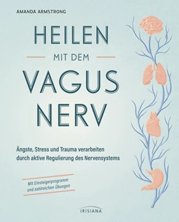 Abbildung von Armstrong | Heilen mit dem Vagusnerv | 1. Auflage | 2024 | beck-shop.de