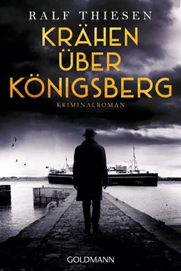 Abbildung von Thiesen | Krähen über Königsberg | 1. Auflage | 2024 | beck-shop.de