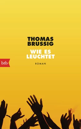 Abbildung von Brussig | Wie es leuchtet | 1. Auflage | 2024 | beck-shop.de