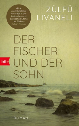 Abbildung von Livaneli | Der Fischer und der Sohn | 1. Auflage | 2025 | beck-shop.de